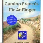 Camino Francés für Anfänger cut small